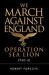 We March Against England : Operation Sea Lion, 1940-41