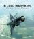 In Cold War Skies : NATO and Soviet Air Power, 1949-89