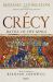 Crécy : Battle of Five Kings