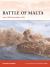 Battle of Malta : June 1940-November 1942
