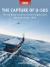 The Capture of U-505 : The US Navy's Controversial Enigma Raid, Atlantic Ocean 1944