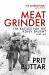 Meat Grinder : The Battles for the Rzhev Salient, 1942-43