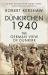 Dünkirchen 1940 : The German View of Dunkirk