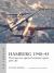 Hamburg 1940-45 : The Long War Against Germany's Great Port City