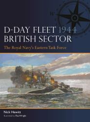 D-Day Fleet 1944, British Sector : The Royal Navy's Eastern Task Force