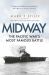 Midway : The Pacific War's Most Famous Battle