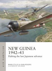 New Guinea 1942-43 : Halting the Last Japanese Advance
