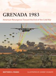 Grenada 1983 : American Resurgence Toward the End of the Cold War