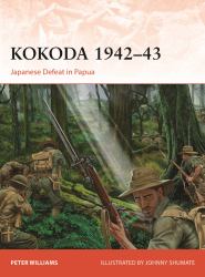 Kokoda 1942-43 : Japanese Defeat in Papua
