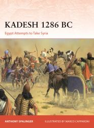 Kadesh 1275 BC : Egypt Attempts to Take Syria