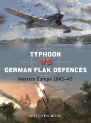 Typhoon vs German Flak Defences : Western Europe 1943-45