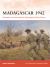 Madagascar 1942 : Operation Ironclad and the Fight Against Vichy France