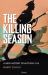 The Killing Season : A New History of Autumn 1914