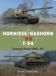 Hornisse/Nashorn vs T-34 : Eastern Front 1943-44