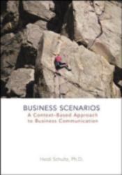 Business Scenarios : A Context-Based Approach to Business Communication