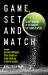 Game, Set and Match : Secret Weapons of the World's Top Tennis Players