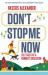 Don't Stop Me Now : 26. 2 Tales of a Runner's Obsession