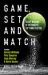 Game, Set and Match : Secret Weapons of the World's Top Tennis Players