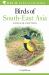 Field Guide to Birds of South-East Asia : Concise Edition