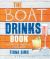 The Boat Drinks Book : A Different Tipple in Every Port