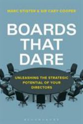 Boards That Dare : How to Future-Proof Today's Corporate Boards