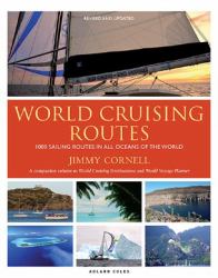 World Cruising Routes : 1000 Sailing Routes in All Oceans of the World