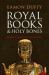 Royal Books and Holy Bones : Essays in Medieval Christianity