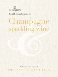 Christie's Encyclopedia of Champagne and Sparkling Wine