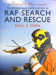 The Official Illustrated History of RAF Search and Rescue