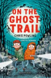 On the Ghost Trail: a Bloomsbury Reader : Brown Book Band