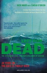 Left for Dead : 30 Years on - the Race Is Finally Over