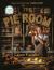 The Pie Room : 80 Achievable and Show-Stopping Pies and Sides for Pie Lovers Everywhere