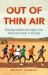 Out of Thin Air : Running Wisdom and Magic from above the Clouds in Ethiopia: Winner of the Margaret Mead Award 2022