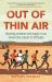Out of Thin Air : Running Wisdom and Magic from above the Clouds in Ethiopia: Winner of the Margaret Mead Award 2022
