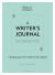 A Writer's Journal Workbook : Creating Space for Writers to Be Inspired