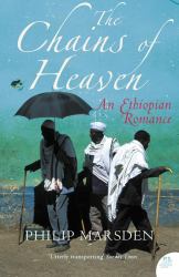 Chains of Heaven: An Ethiopian Romance