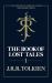 Book of Lost Tales 1 (The History of Middle-earth, Book 1)