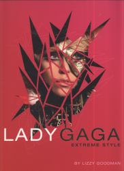 Lady Gaga: Extreme Style