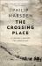 Crossing Place: A Journey among the Armenians