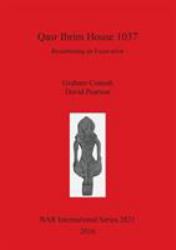 Qasr Ibrim House 1037 : Resurrecting an Excavation