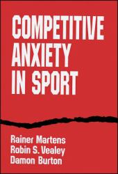 Competitive Anxiety in Sport (Paper)