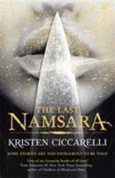 The Last Namsara : The Iconic Dragon-Filled Fantasy from the Author of 2024 TikTok Sensation the Crimson Moth
