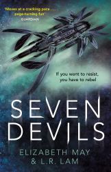 Seven Devils : From the Sunday Times Bestselling Authors Elizabeth May and L. R. Lam