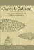 Caves & Culture : 10,000 Years of Ohio History