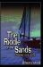 The Riddle of the Sands Illustrated