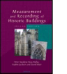 Measurement and Recording of Historic Buildings