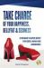 Take Charge of Your Happiness, Belly Fat and Sexiness : A WOMAN's RAPID RESET for BODY, MIND and HORMONES - US Edition