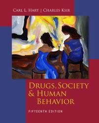 Drugs, Society and Human Behavior
