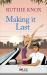 Making it Last: A Rouge Contemporary Romance Making it Last: A Rouge Contemporary Romance