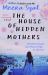 House of Hidden Mothers House of Hidden Mothers